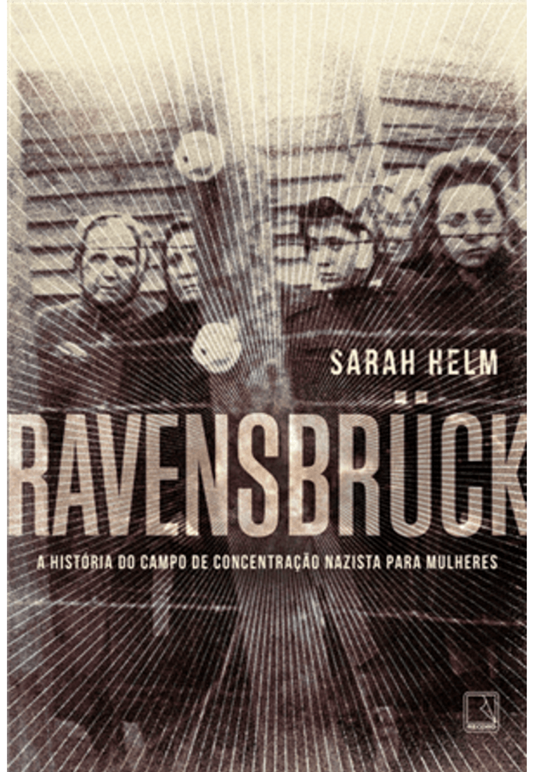 Libro Ravensbruck - Sarah Helm 