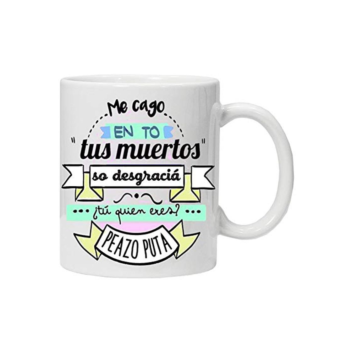 Productos Taza Blanca me CAGO en to