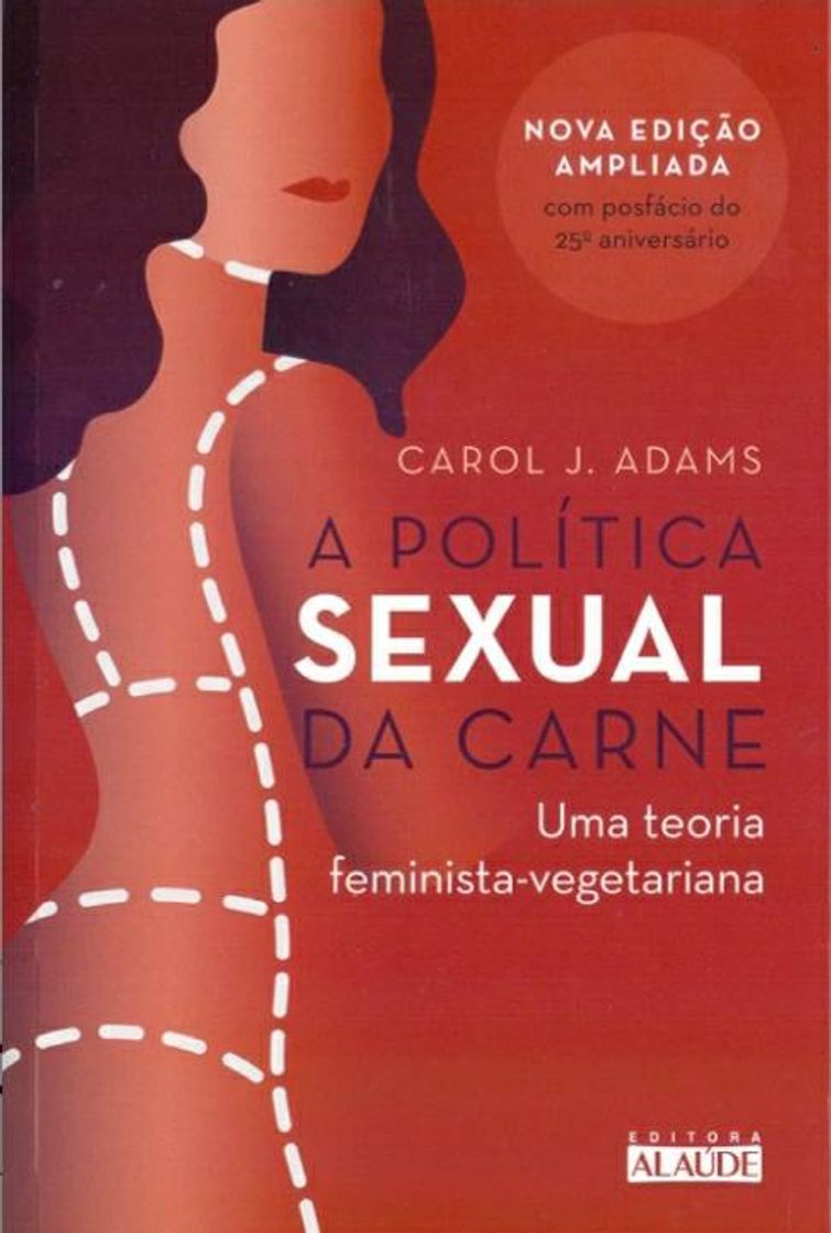 Book Livro a política sexual da carne// Carol J. Adams