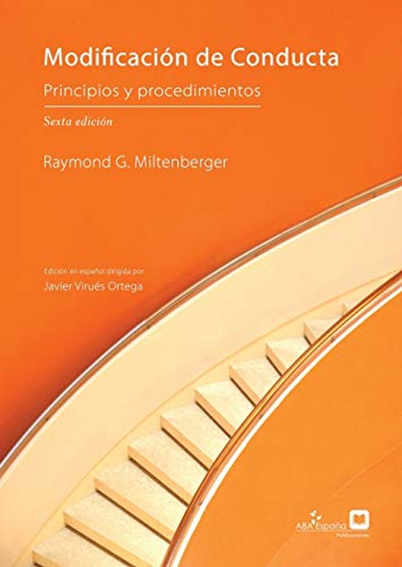 Libro Modificación de Conducta: Principios y Procedimientos, sexta edición