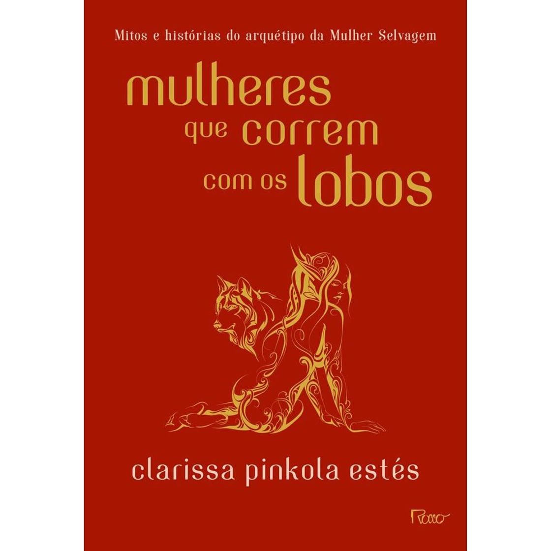 Libros Mulheres que correm com lobos 