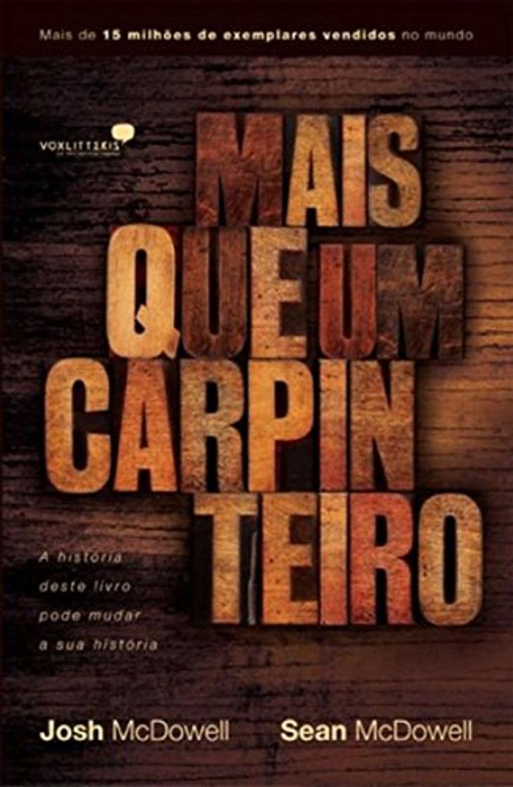 Libro Mais que Um Carpinteiro. A História Deste Livro Pode Mudar a Sua História