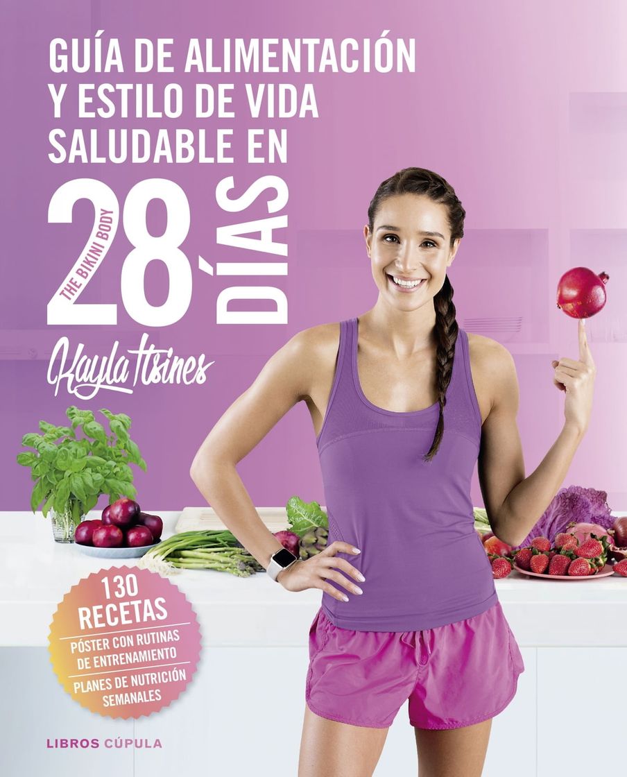 Libro Guía de alimentación y estilo de vida saludable en 28 días