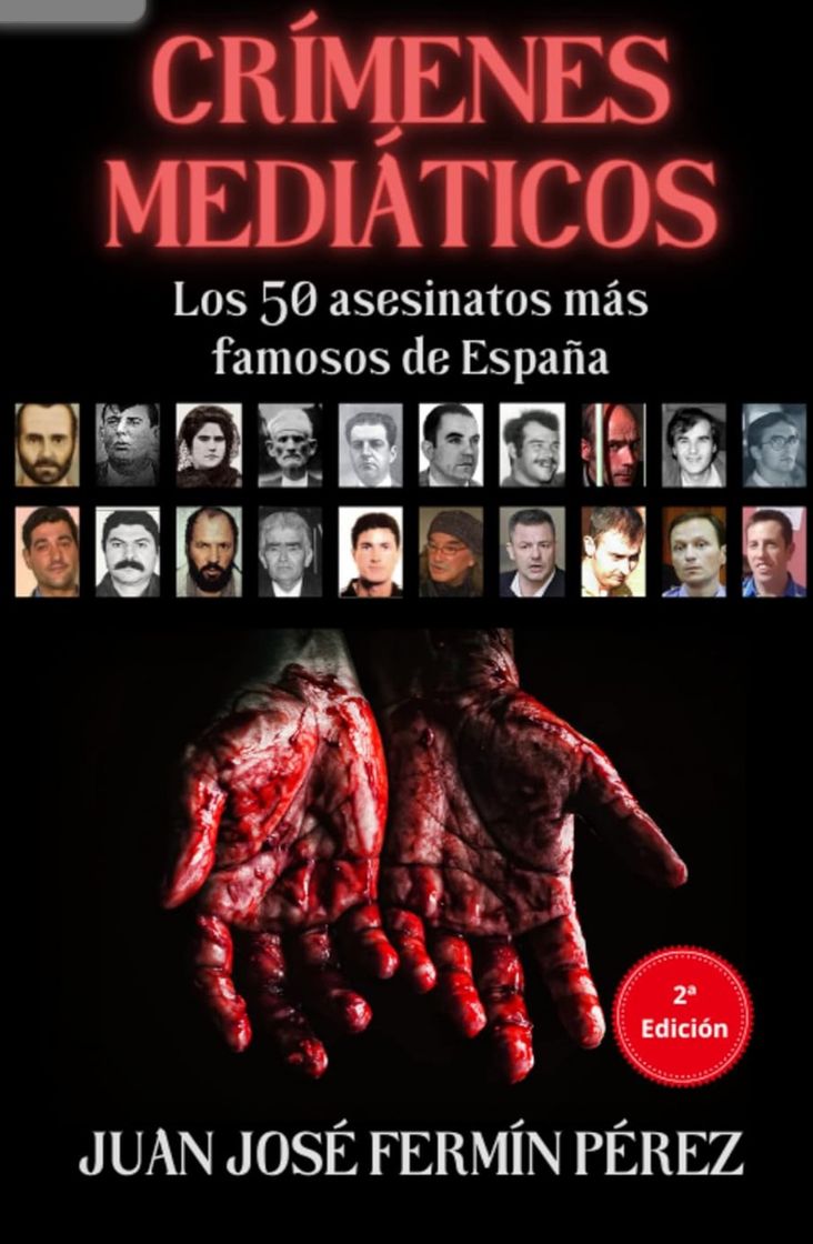 Book Crímenes mediáticos: Los 50 asesinatos más famosos de España.