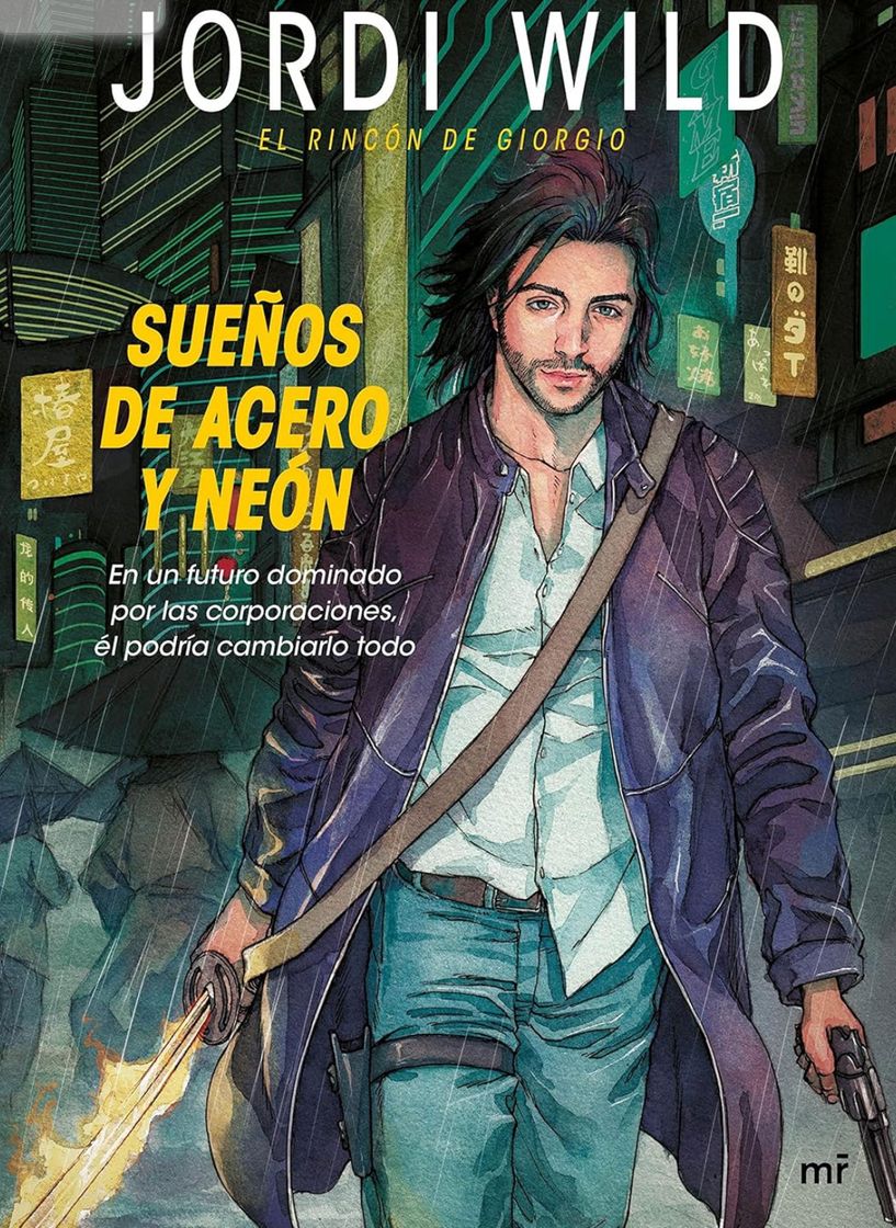 Book Sueños de acero y neón. 