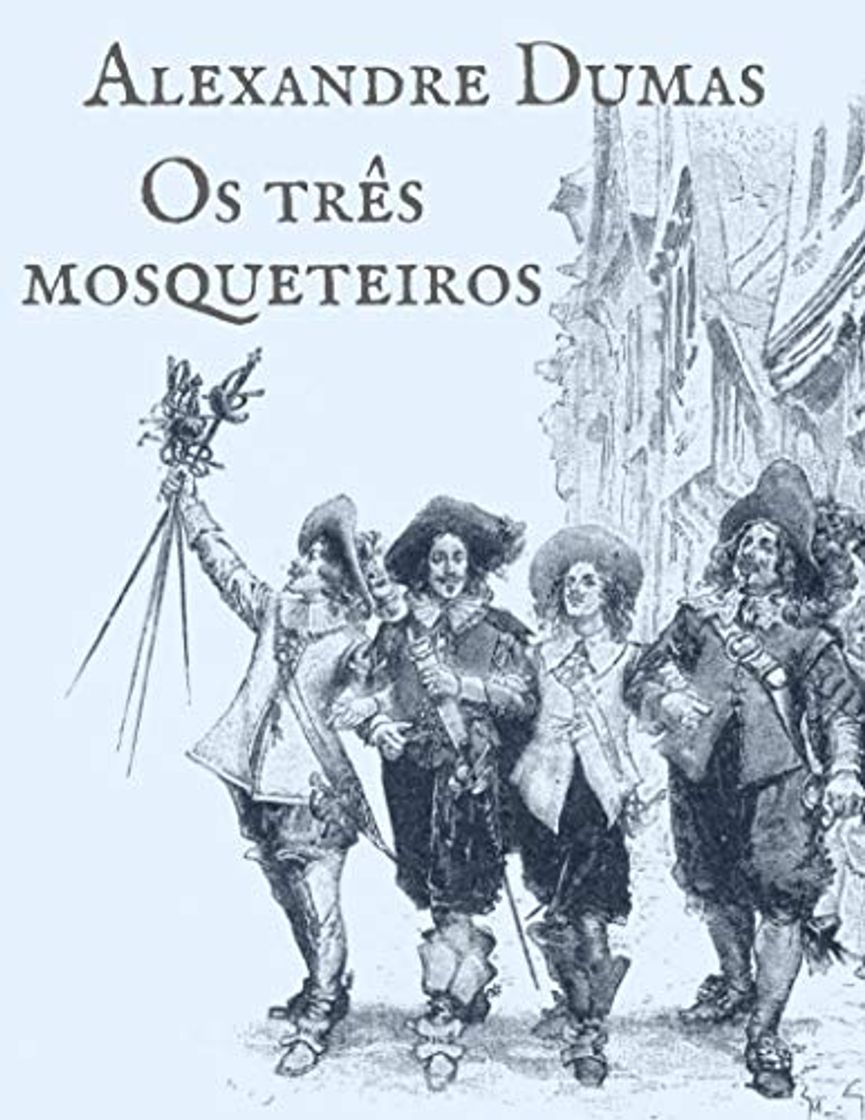 Books Alexandre Dumas: Os três mosqueteiros