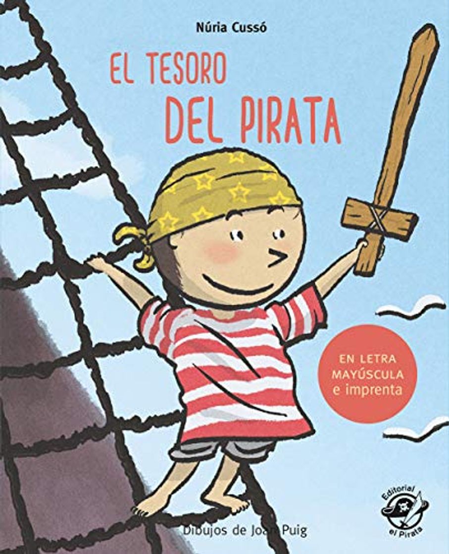 Libro El tesoro del pirata: En letra MAYÚSCULA y de imprenta: libros para