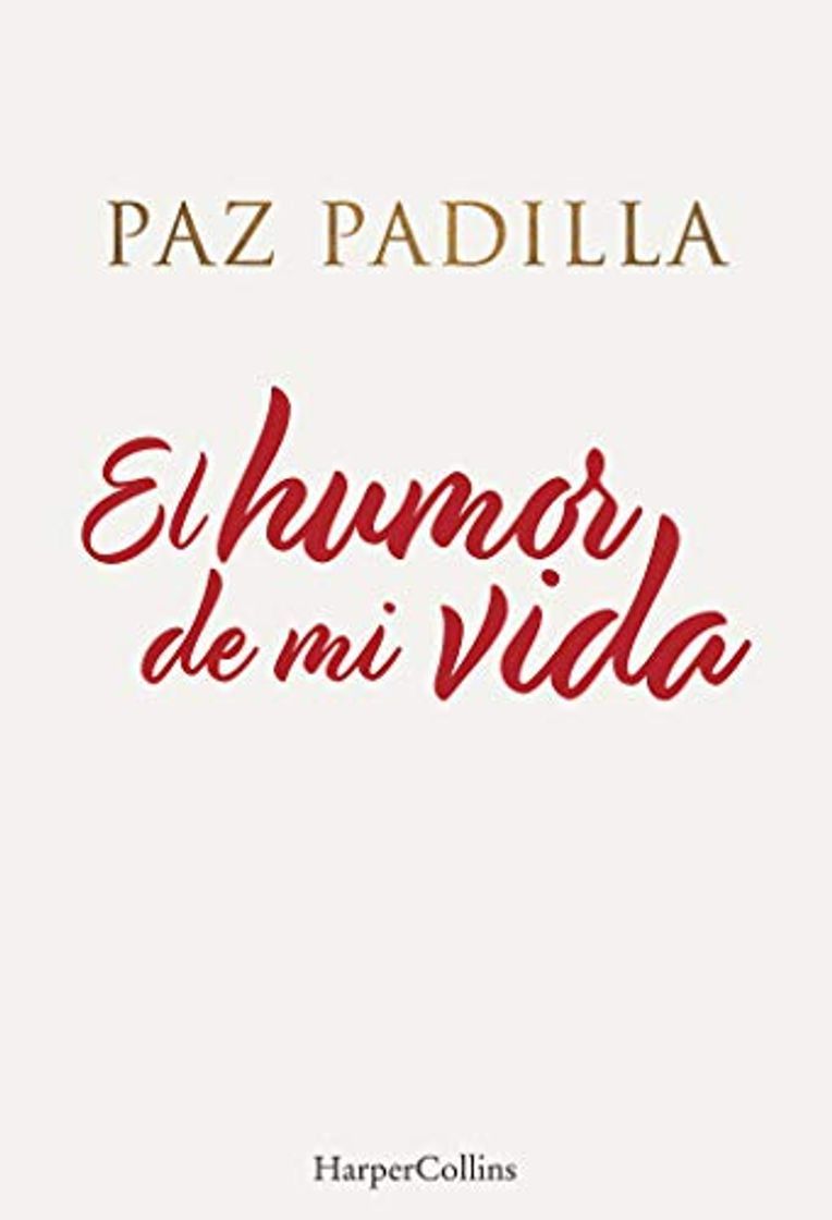 Libro El Humor De Mi Vida