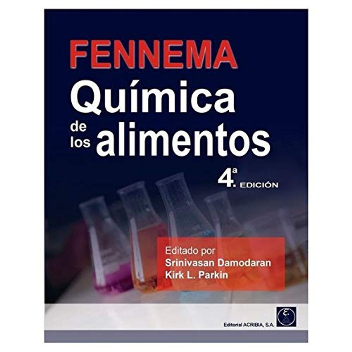 Libro Fennema Quimica De Los Alimentos 4ªed