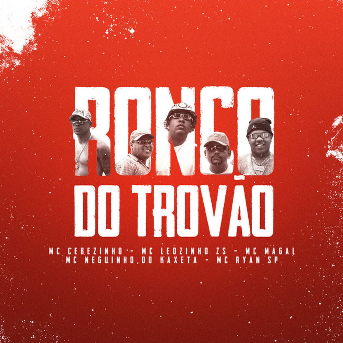 Canción Ronco do Trovão