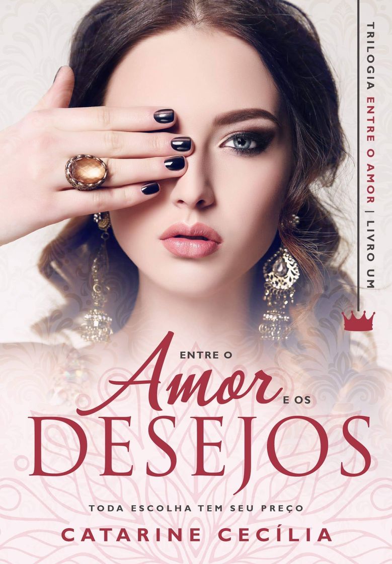 Book Entre o Amor e os Desejos