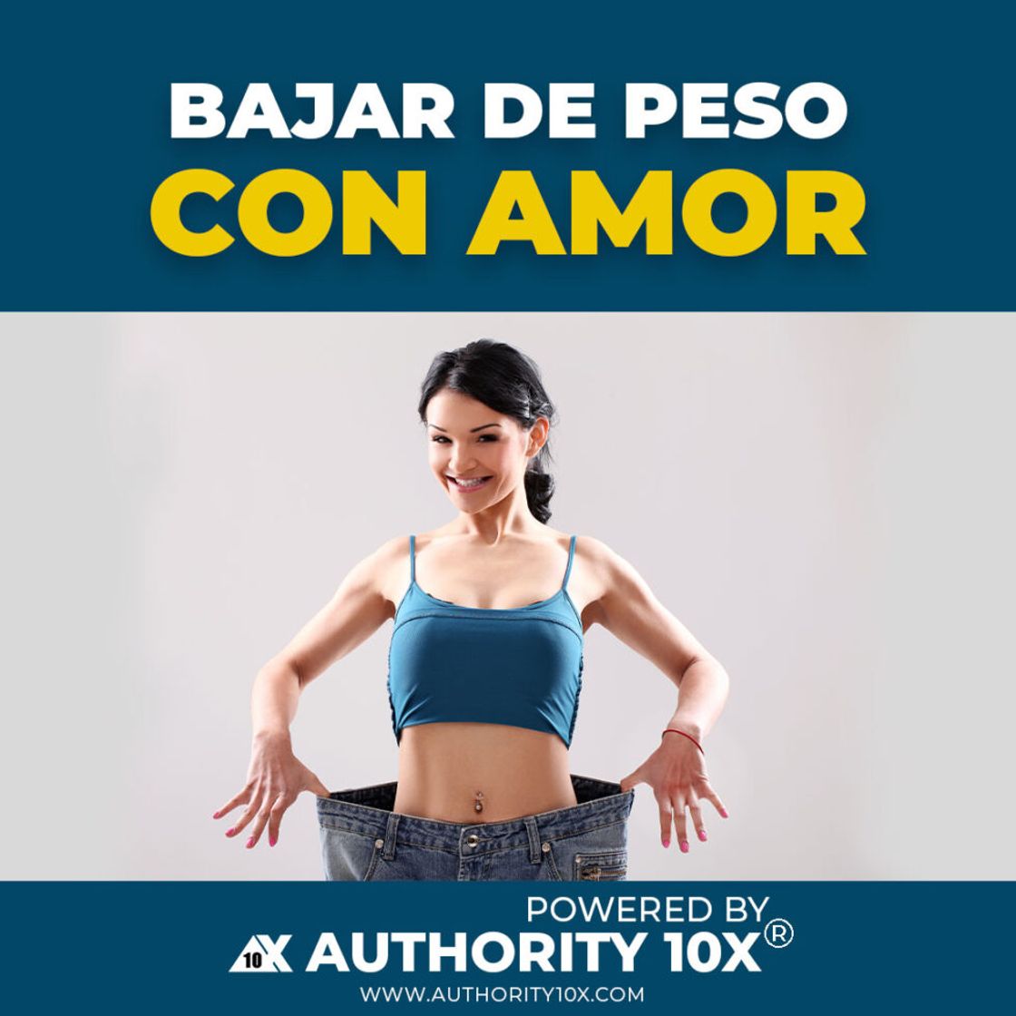 Fashion Bajar de peso con amor ,paso a paso