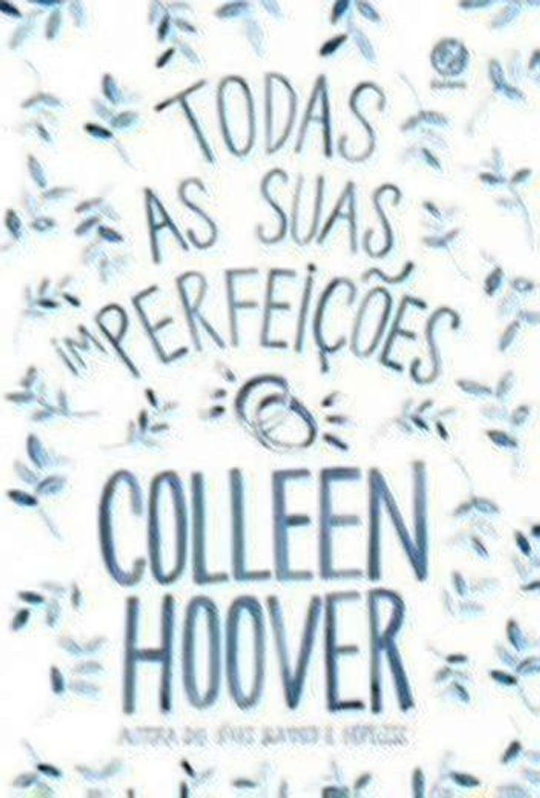 Libro Todas as suas (im)perfeições | Colleen Hoover