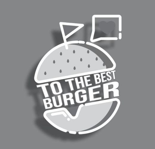 To The Best Burger Lanchonete