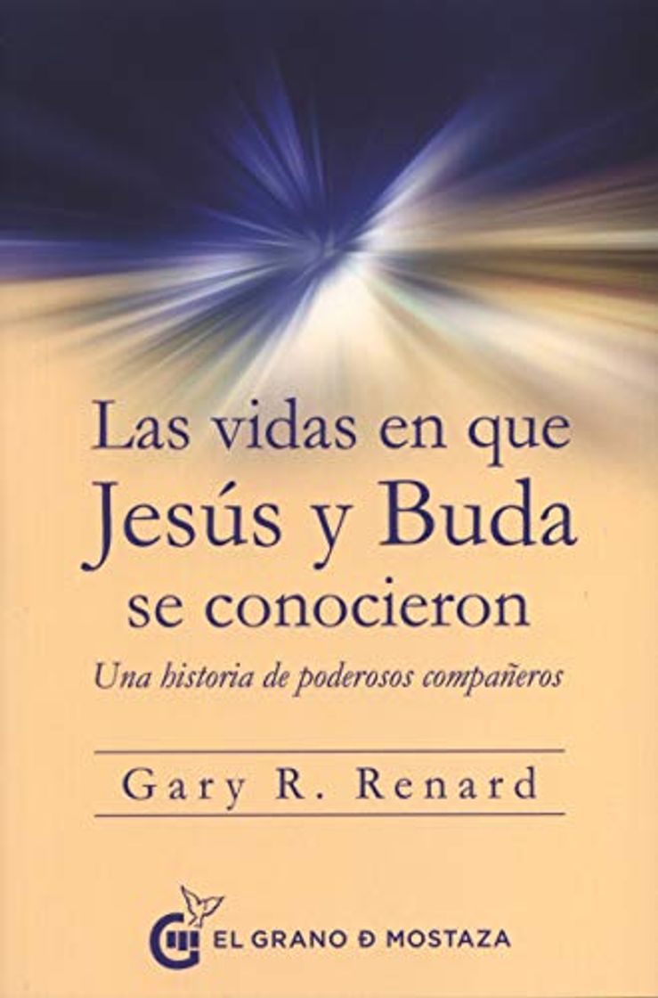 Libro Las vidas en que Jesús y Buda se conocieron