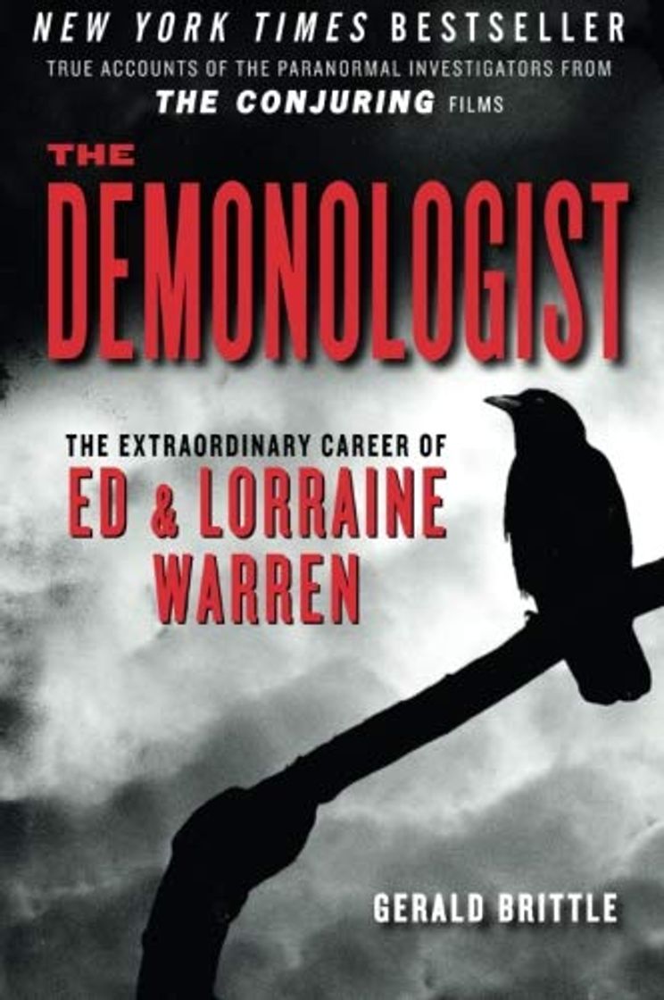 Libros Brittle, G: Demonologist: The Extraordinary Career of Ed and Lorraine Warren