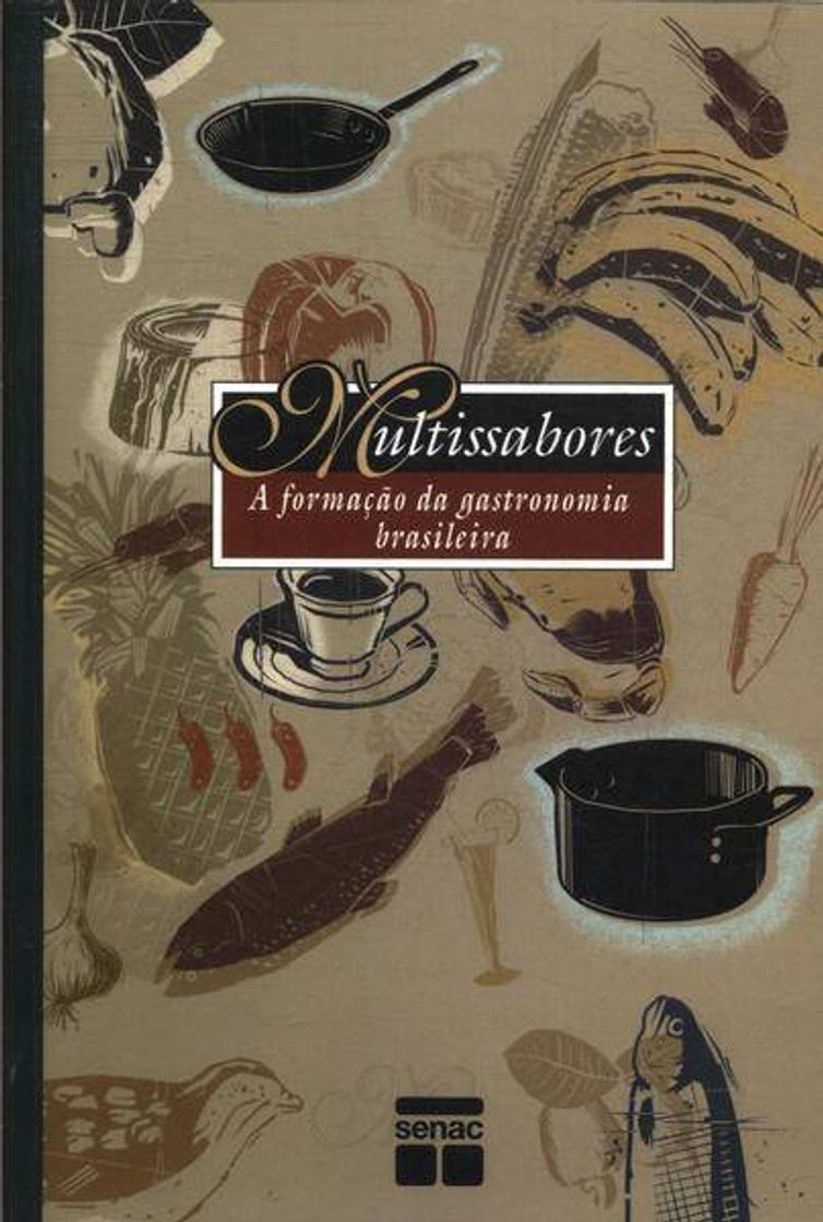 Movie Multissabores - Formação da Gastronomia Brasileira - Saraiva