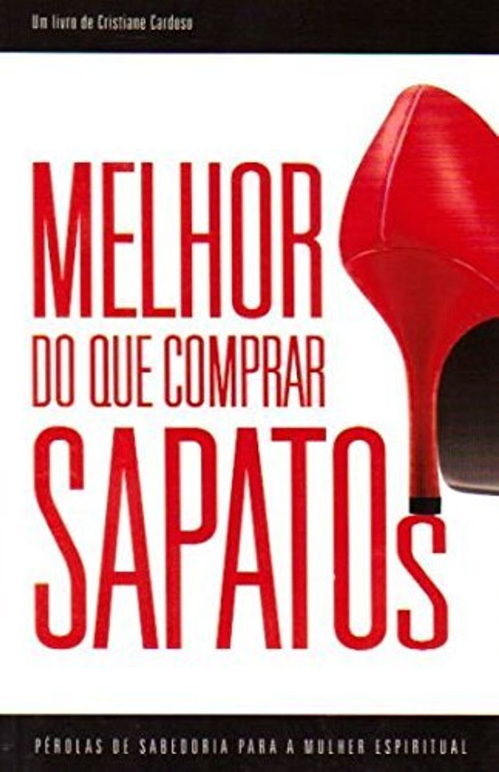 Book Melhor Do Que Comprar Sapatos