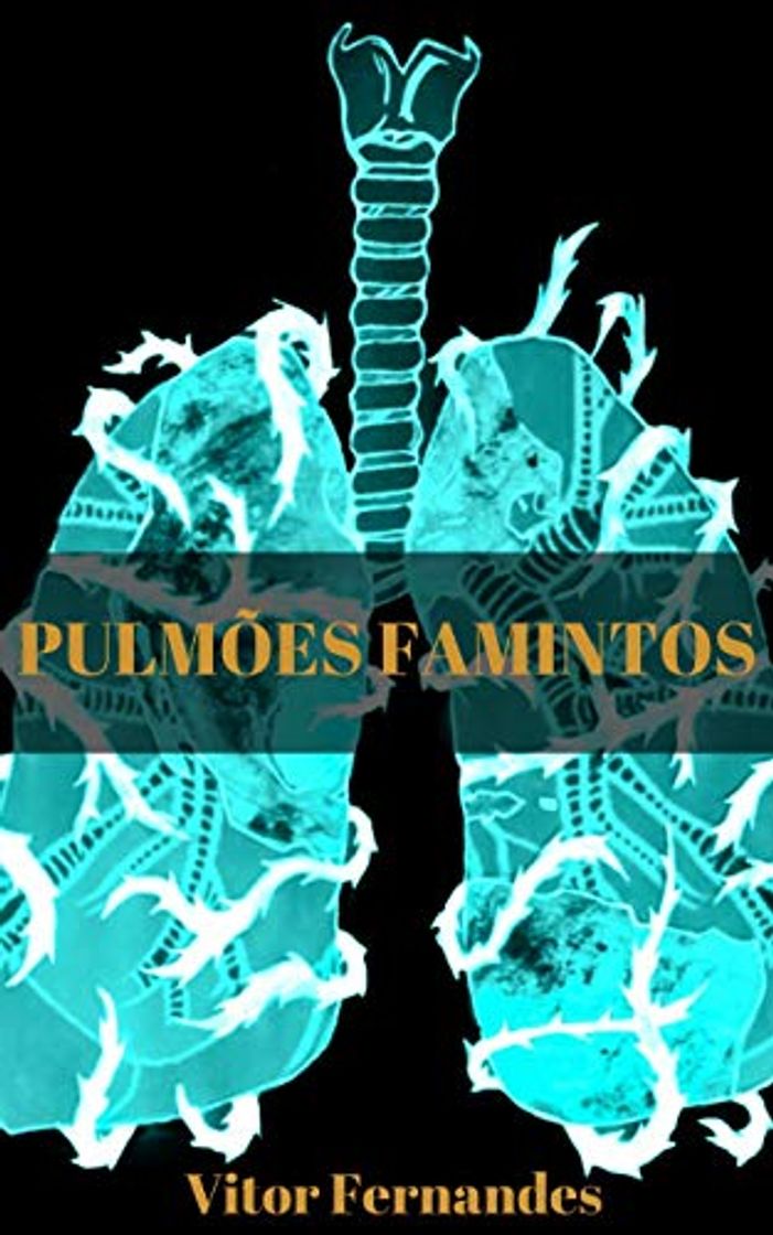 Libros Pulmões Famintos: Salvem o nosso planeta