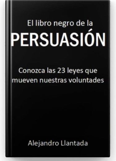El libro negro de la persuasión 