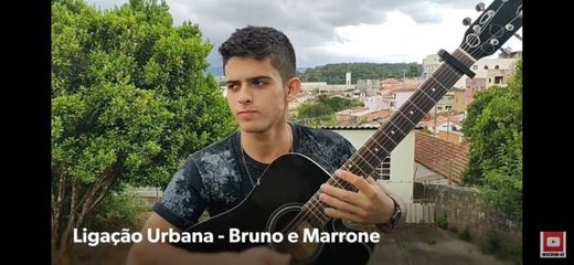 Ligação urbana - Bruno e Marrone (Reginaldo Filho Cover)
