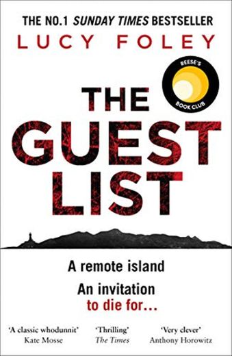 The Guest List: A Reese’s Book Club Pick, the biggest crime thriller of 2020 from the number one best selling author of The Hunting Party