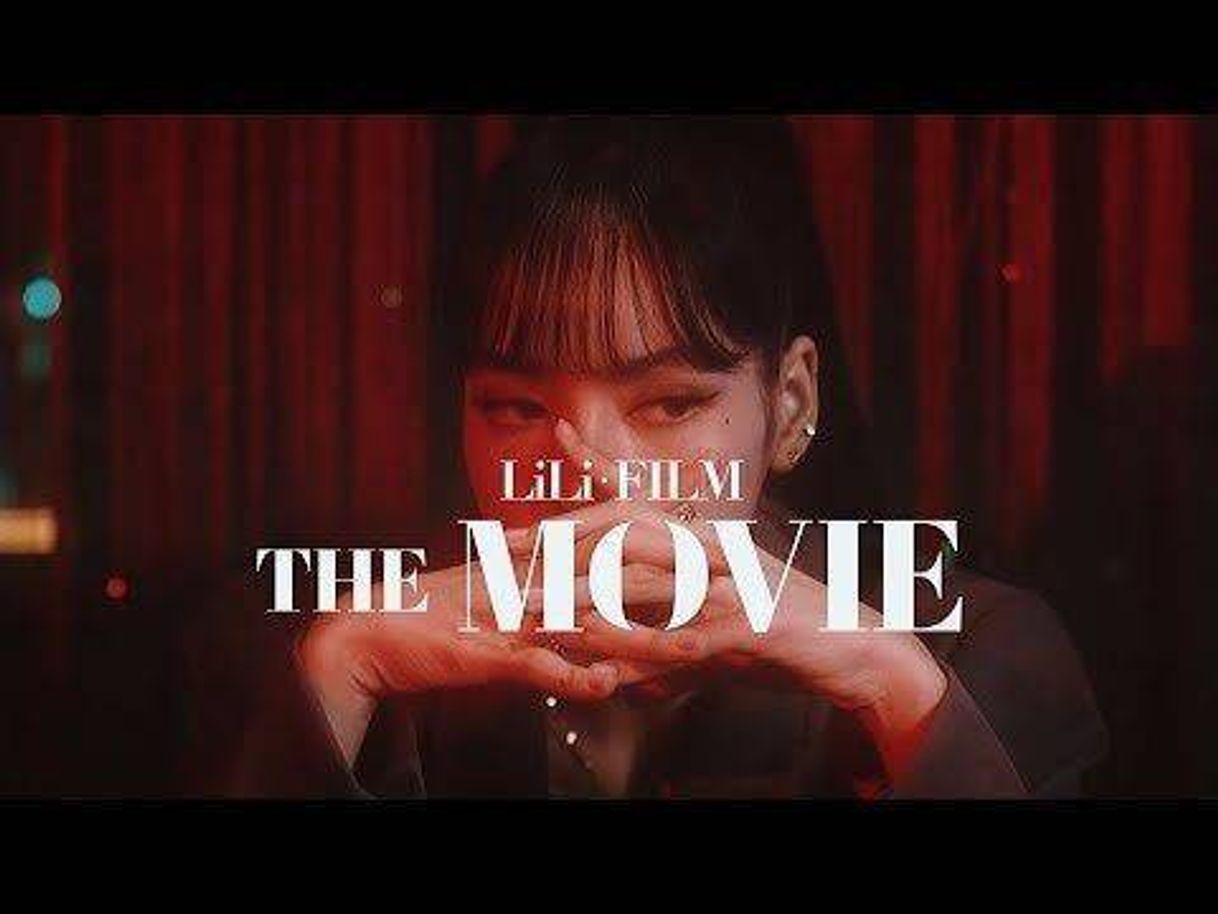 Canción LILI's FILM [The Movie] - YouTube