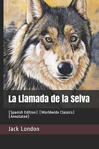 La Llamada de la Selva: