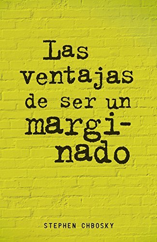 Libro Ventajas de ser un marginado, las