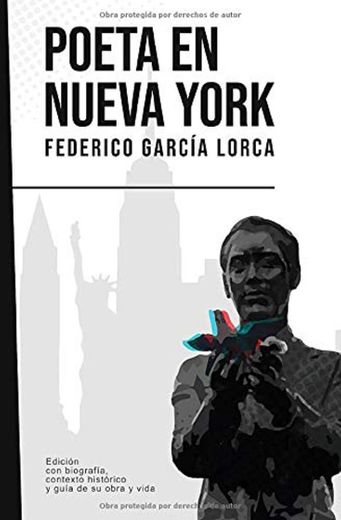 Poeta en Nueva York: Federico García Lorca