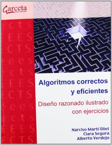 Books Algoritmos correctos y eficientes: Diseño razonado ilustrado con ejercicios