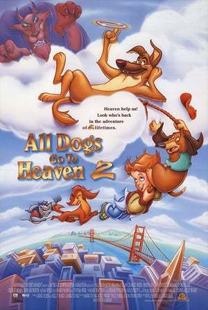 Película Todos los perros van al cielo 2