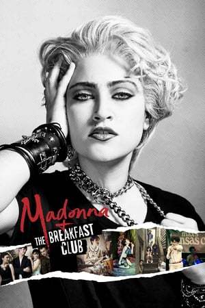Movie Madonna and the Breakfast Club