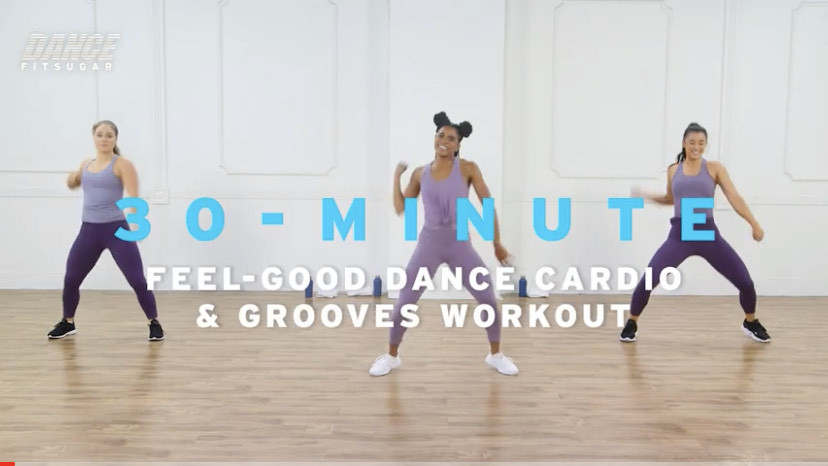 30 minute Feel good dance cardio and grooves workout