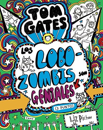 Books Tom Gates - Los Lobozombis son geniales