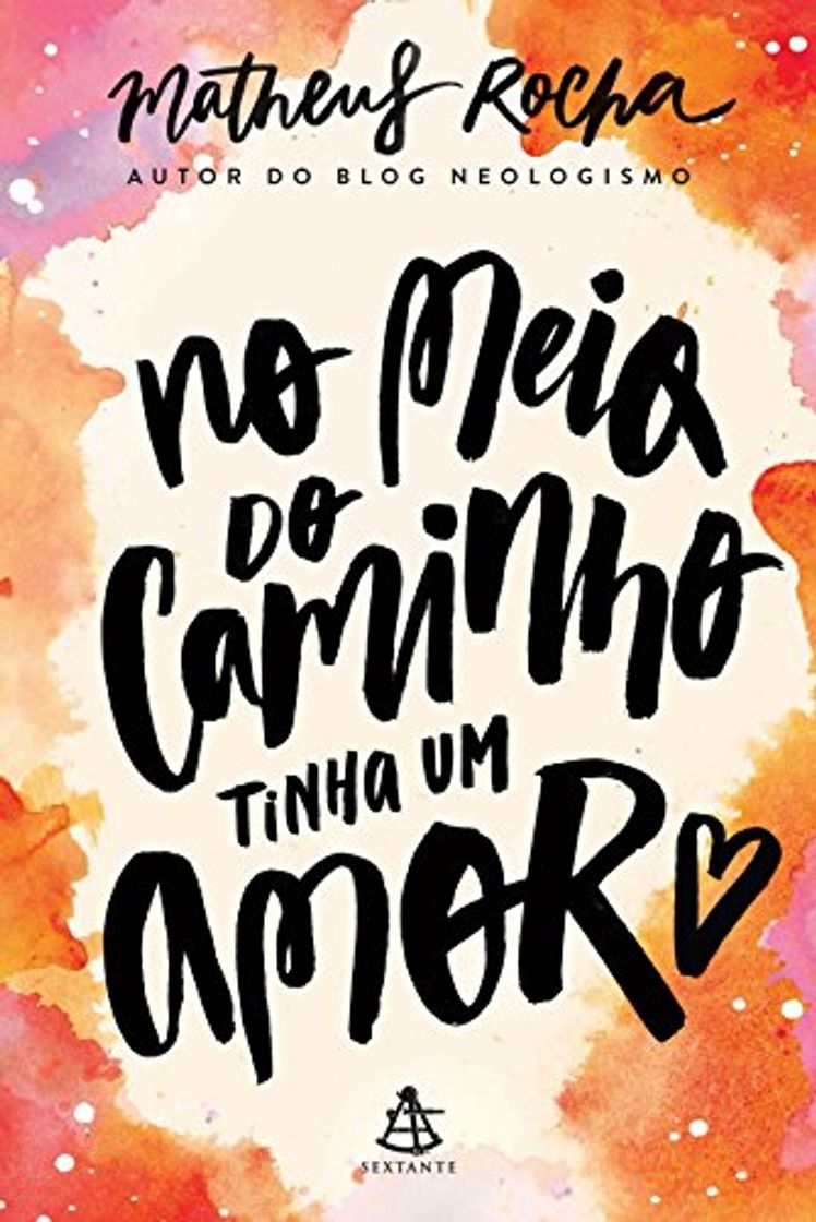 Libro No meio do caminho tinha um amor