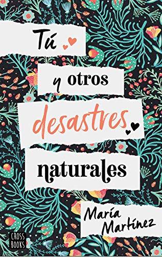 Libro Tú y otros desastres naturales