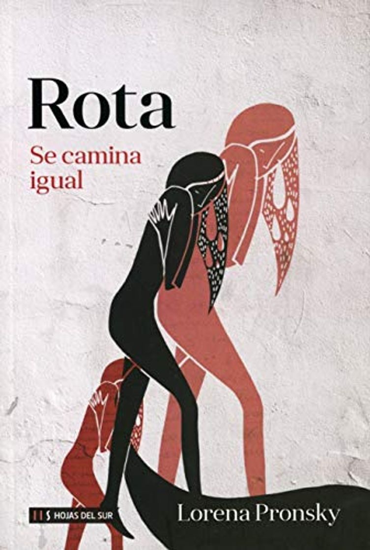 Libro Rota se camina igual