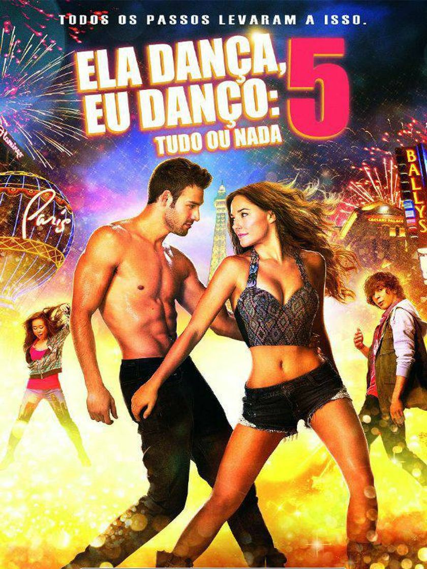 Movies Ela dança ,eu danço 5:tudo ou nada 