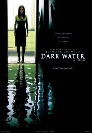 Película Dark Water (La huella)