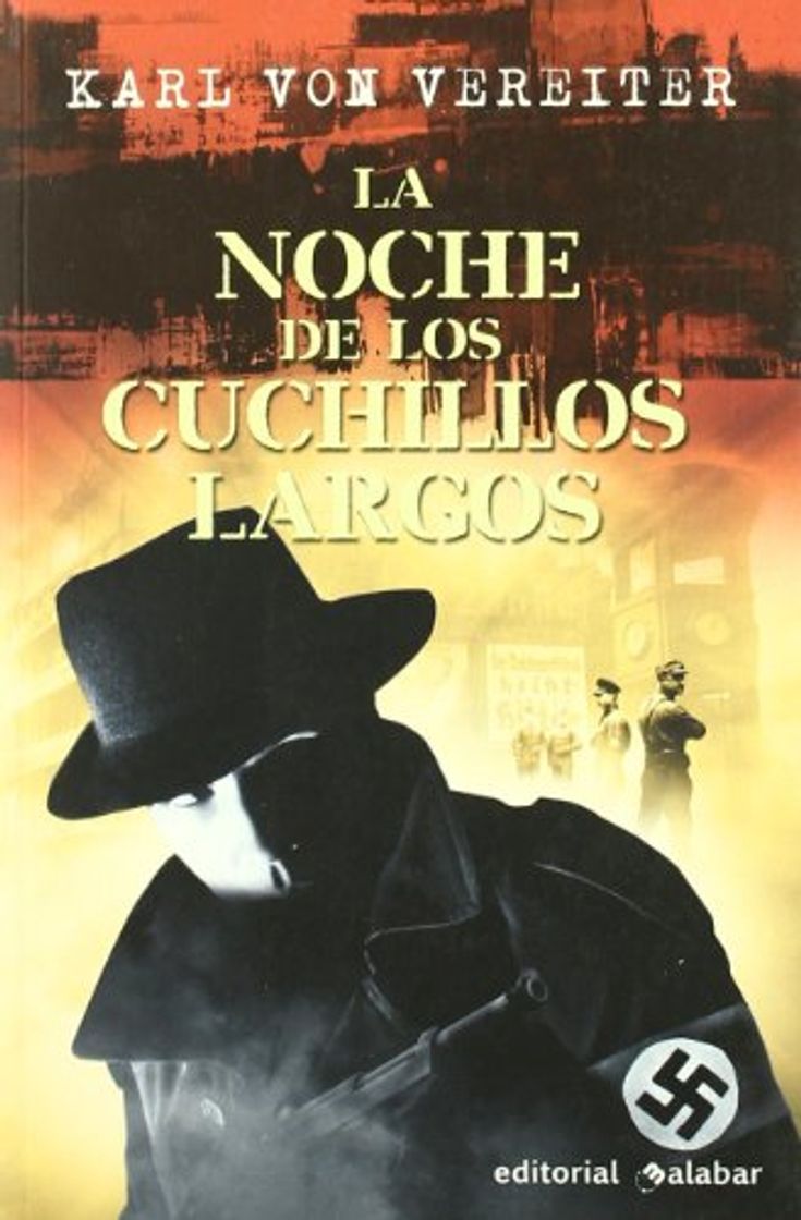 Libro Noche de los cuchillos largos, la