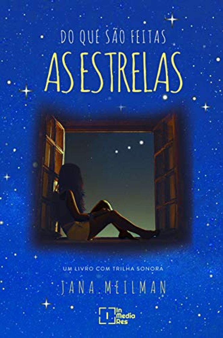 Book Do que são feitas as estrelas: Um romance com trilha sonora