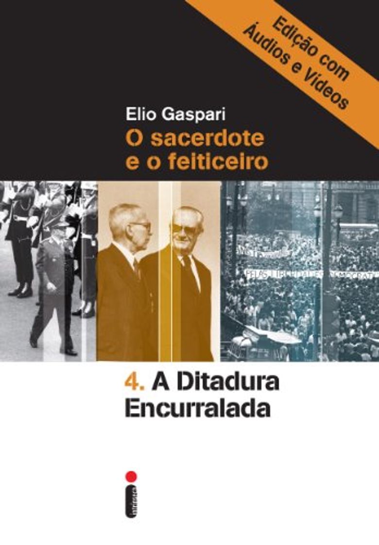 Libros A ditadura encurralada – Edição com áudios e vídeos