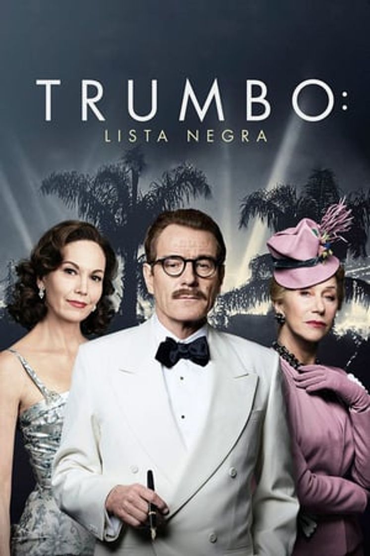 Movie Trumbo: La lista negra de Hollywood