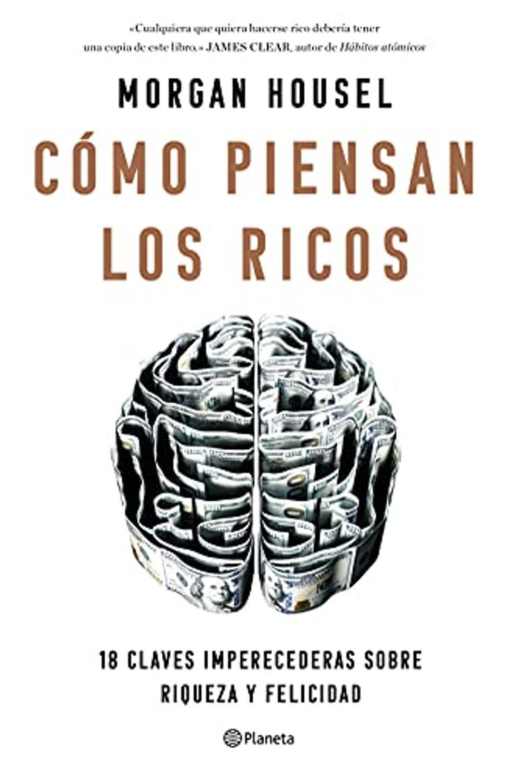 Books Cómo piensan los ricos: 18 claves imperecederas sobre riqueza y felicidad