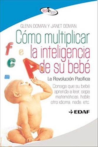 Book Como Multiplicar La Inteligencia De Su Bebe.