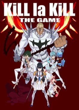 Videogames Kill la Kill the Game: If