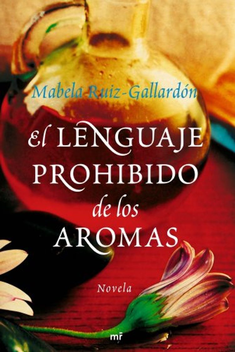 Libro El lenguaje prohibido de los aromas