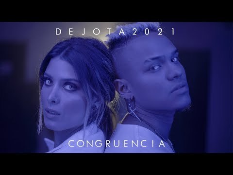 Moda Dejota2021 - Congruencia (Video Oficial) - YouTube