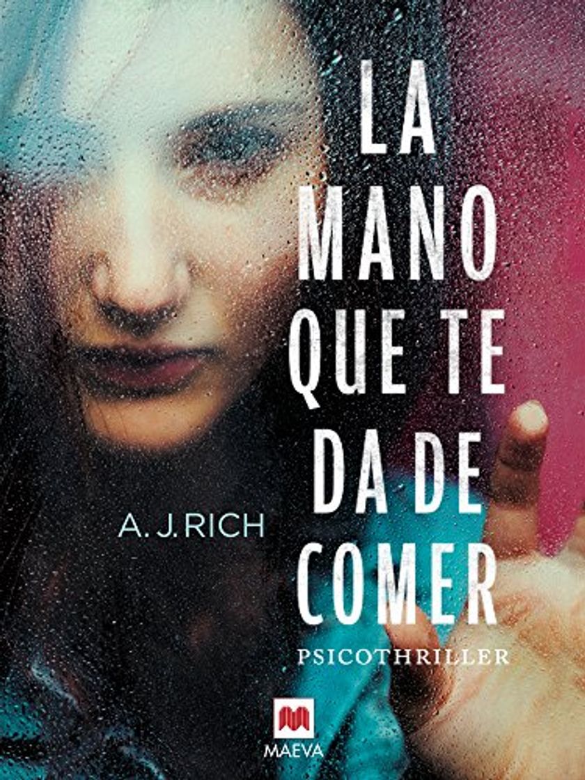 Book La mano que te da de comer: Psicothriller